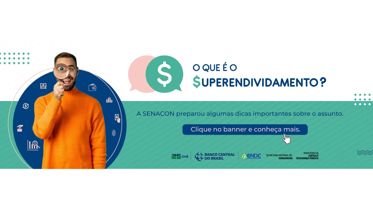 Banner da Senacon explica o que é superendividamento